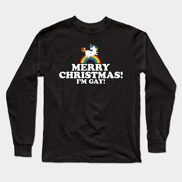 Merry Christmas I'm Gay | Coming Out Unicorn Long Sleeve T-Shirt by jomadado